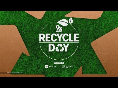 WUSA9 Recycle Day: We are live from Virginia and Maryland