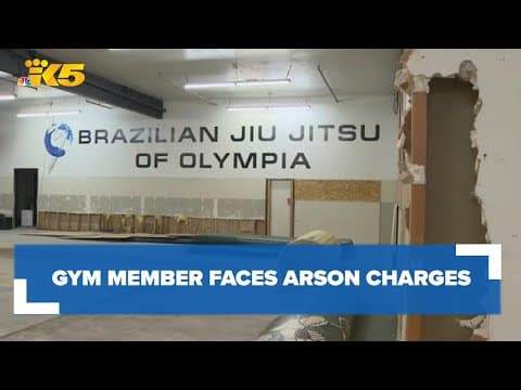 Gym member accused of setting Olympia jiu jitsu gym on fire
