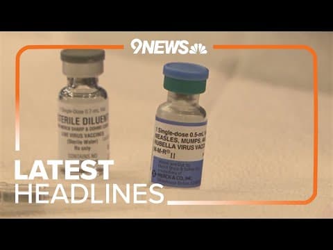 Latest Headlines | Measles case confirmed in Colorado