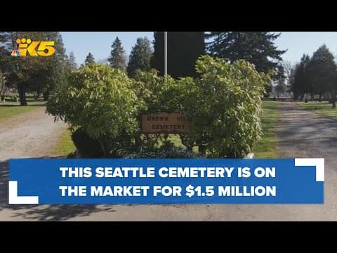Owners of Crown Hill Cemetery in Seattle forced to sell property
