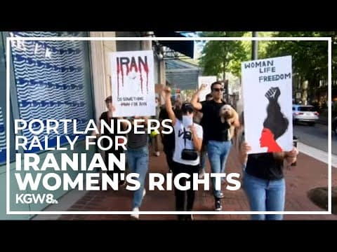 Hundreds of people gather in downtown Portland to bring women's rights issue awareness in Iran