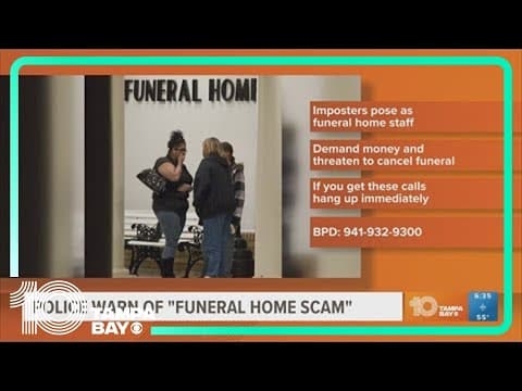Scammers target grieving families by posing as funeral homes