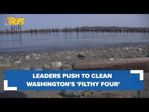 City, state leaders champion legislation to clean Washington's 'Filthy Four' waterways