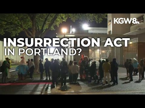Could the Insurrection Act, last used in 1992, be used in Portland?