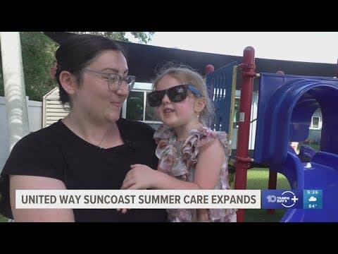 United Way Suncoast to expand its 'Summer Care' program across Tampa Bay