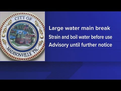 Boil water advisory in place for some parts of Madisonville