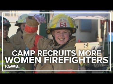 Annual fire camp aims to recruit more women firefighters