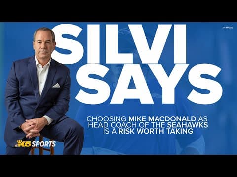 Silvi Says: Seattle Seahawks head coach pick is a risk worth taking