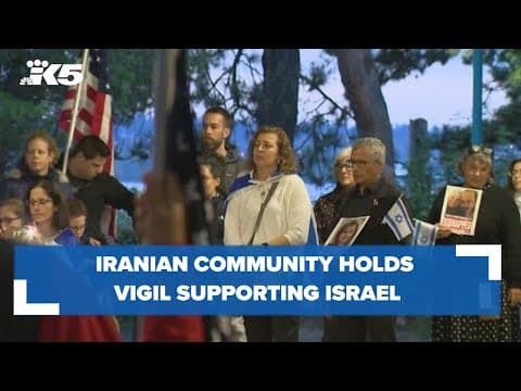 Seattle-area Iranian community holds vigil supporting Israel a week after Hamas attack