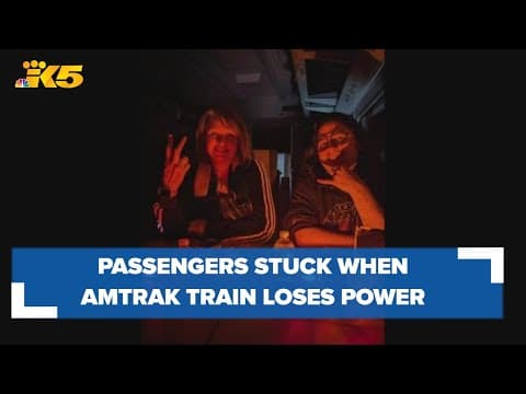 Passengers left in the dark for hours when Amtrak train loses power north of Seattle