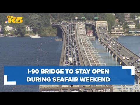 I-90 bridge to stay open during Seafair, heavy traffic expected this weekend