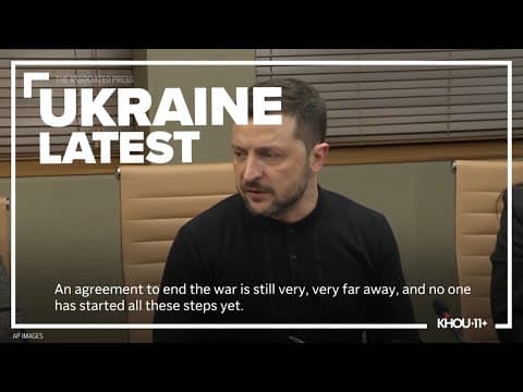 Zelenskyy says that an agreement to end the war in Ukraine is 'still very, very far away'