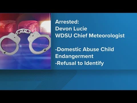 WDSU Chief Meteorologist Devon Lucie arrested on domestic abuse charge, arrest records show