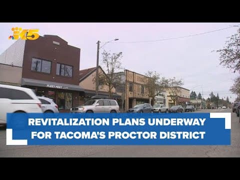 Revitalization plans underway for Tacoma's Proctor District