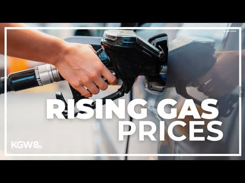 Gas prices in Oregon climb