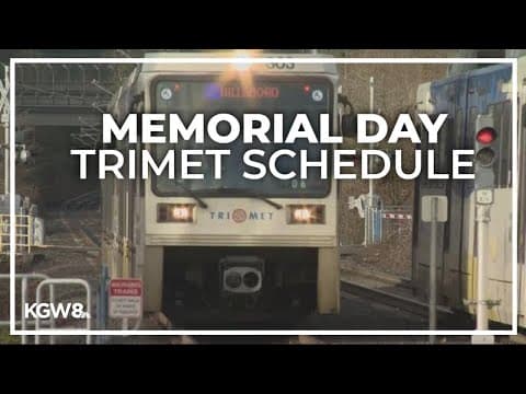 TriMet schedule change on Memorial Day on Monday