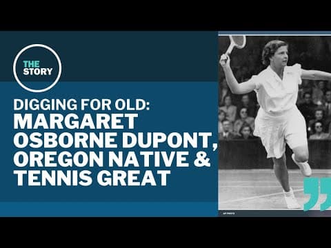 An Oregon-born titan of the tennis world | Digging for Old