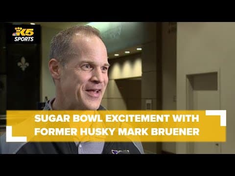 Mark Bruener, former Husky tight end and father of two UW players, talks Sugar Bowl excitement