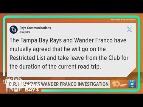 Rays' Wander Franco under investigation for alleged relationship with a minor