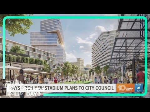 Rays pitch plans for new stadium to city council