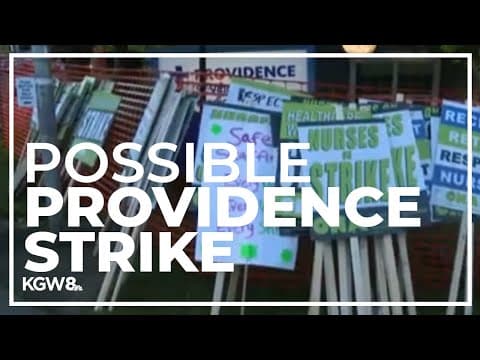 Providence doctors and nurses could strike across Oregon
