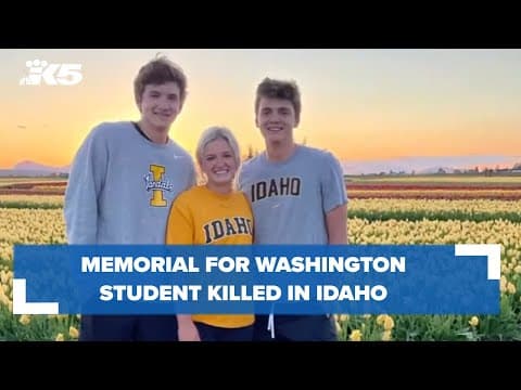 Memorial for Washington student killed in Idaho