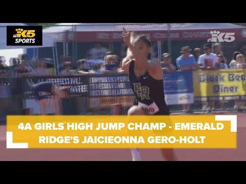 4A Girls High Jump Champion - Emerald Ridge's JaiCieonna Gero-Holt