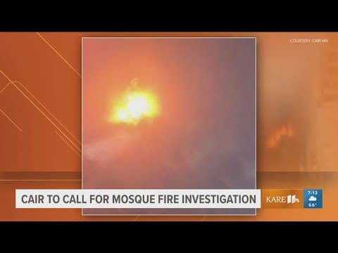 CAIR-MN calls for investigation after mosque fire