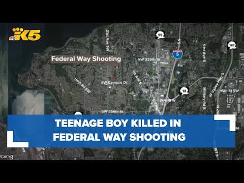 Police investigating after teenage boy killed in Federal Way shooting