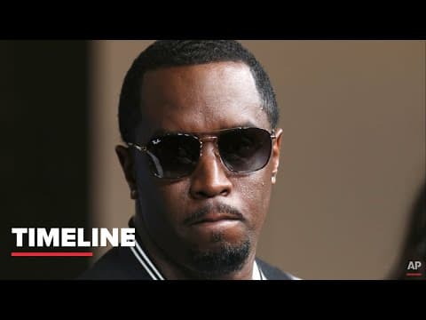 Sean "Diddy" Combs Case & Trial Timeline
