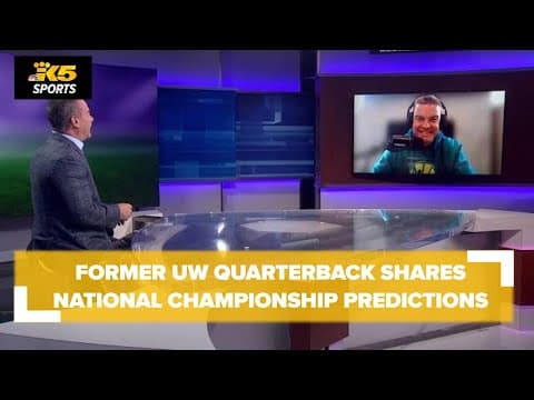 Former UW quarterback Brock Huard shares national championship predictions