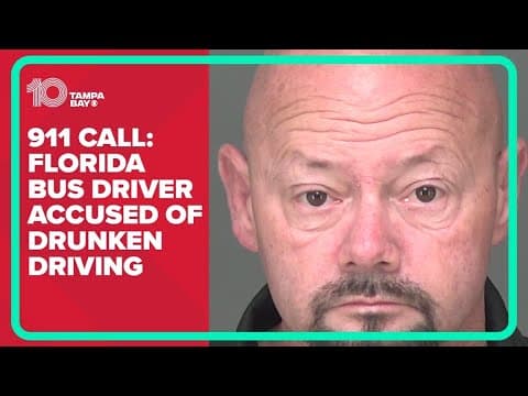 911 call: Florida charter bus driver accused of drunken driving