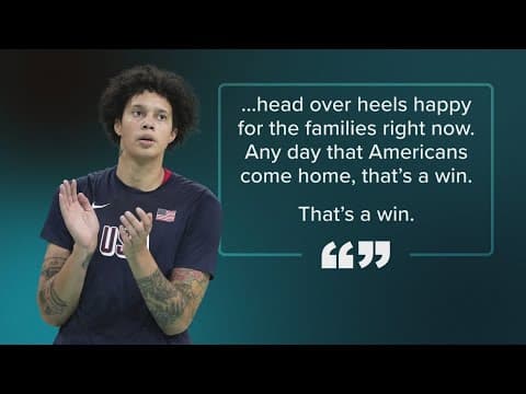 Brittney Griner reacts to Americans getting freed from Russian custody