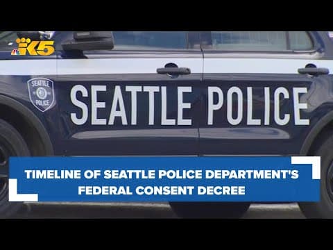 A timeline of the Seattle Police Department's federal consent decree