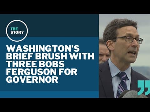 AG Bob Ferguson now stands alone after appearing threefold in Washington governor's race