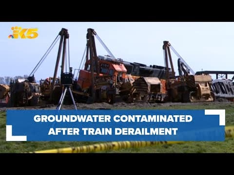 Crews find thousands of gallons of contaminated groundwater after BNSF train derailment
