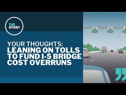 Preparing for cost overruns on the new Interstate Bridge project | Your Thoughts