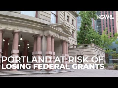 Portland at risk of losing federal grants over DEI programs under Trump orders