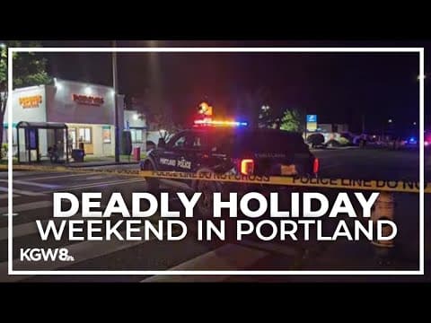 3 dead after 4 separate shootings in Portland over Fourth of July weekend