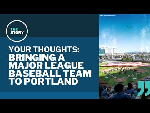 How to pay for an MLB stadium in Portland | Your Thoughts