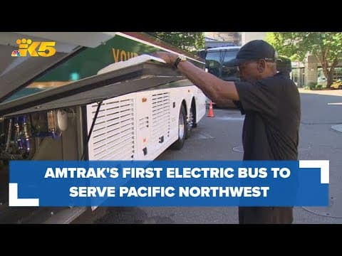 Amtrak's first electric bus to serve Pacific Northwest