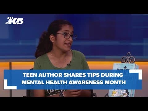 Northshore teen author shares tips during Mental Health Awareness Month