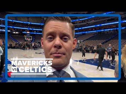 Dallas Mavericks vs. Boston Celtics | Game 3 preview