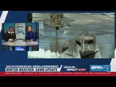 Winter Weather Aftermath | S&WB gives update on New Orleans water system