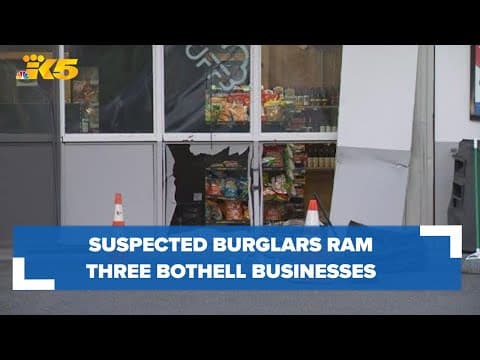Suspected burglars ram three businesses in Bothell
