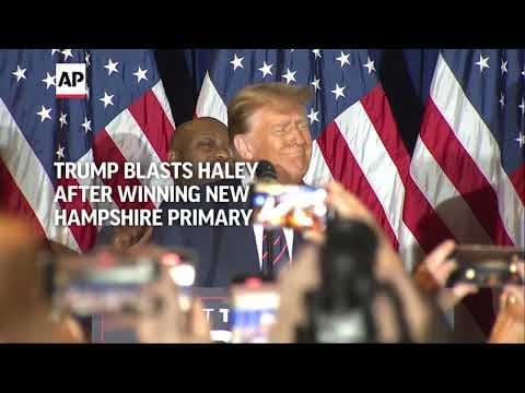 Trump wins New Hampshire primary, blasts Haley for staying in race