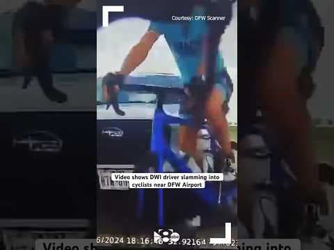 Video shows DWI driver slamming into cyclist in Dallas