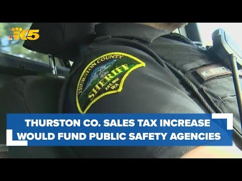 Sales tax increase would fund public safety agencies in Thurston County