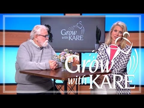Grow with KARE | Questions from May 4, 2024