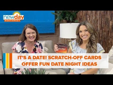 It's a Date!™ scratch-off cards offer fun and creative ideas for date night - New Day NW